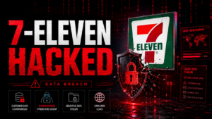 7-Eleven data breach ShinyHunters hack 185000 SSNs leaked 2026