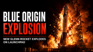 Blue Origin New Glenn rocket explosion on launchpad 2026