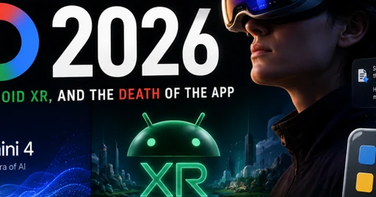 Google I/O 2026 preview Gemini 4 Android XR glasses